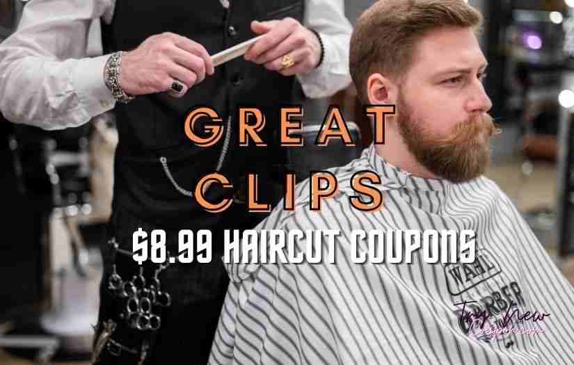 Great Clips Coupons July 2023 8.99 Printable Codes