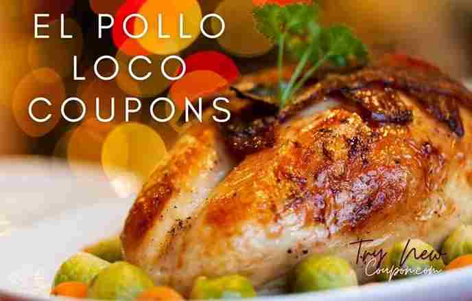 el-pollo-loco-coupons-2024-up-to-40-promo-code