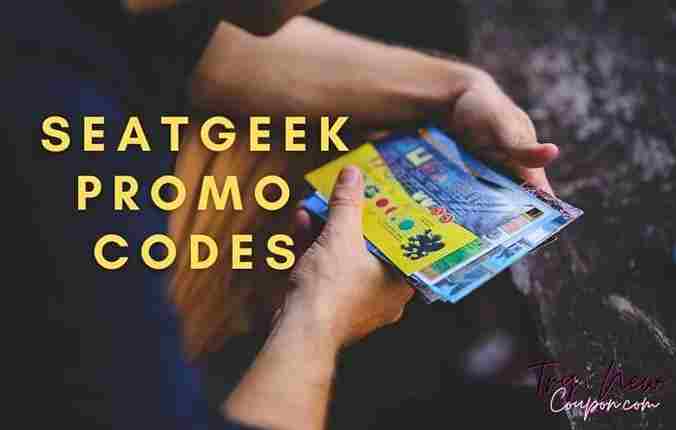 SeatGeek Promo Codes, Coupons & Deals - wide 6
