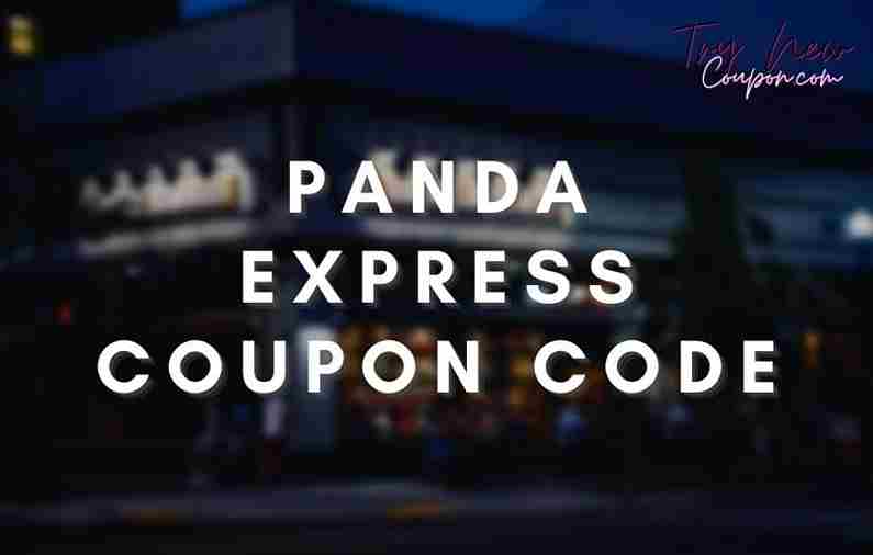 Panda Express Coupon Code November 2024 Up To 60 OFF Codes