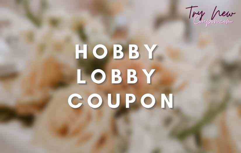 Hobby Lobby Coupon Code October 2023 40 OFF InStore Codes Try New Coupon
