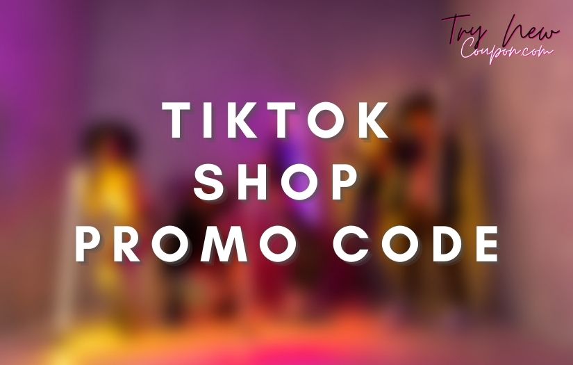 TikTok Shop 50 OFF Promo Codes May 2024 Try New Coupon