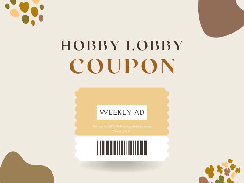 Hobby Lobby Weekly Ad September 2024 50 OFF Discount Deals